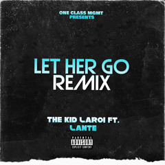 Let Her Go Remix