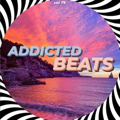 ADDICTEDBEATS vol 79 mixed by DJ LEX GREEN