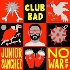Junior Sanchez - No War (Drum Mix)