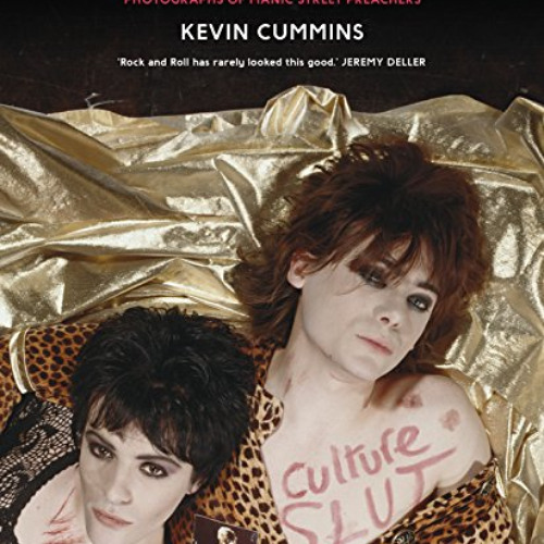 ACCESS EPUB 📖 Assassinated Beauty: Photographs of Manic Street Preachers by  Kevin C
