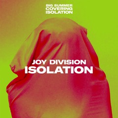 Isolation (Joy Division cover)