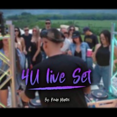 4U Live Set By Kevin Montes (Viterbo,Caldas)
