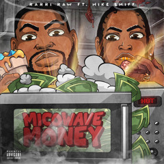Microwave Money (Feat. Mike Smiff)