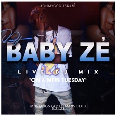 DJ Baby Zé Live | Warm-Up Ona Tuesday! | Mustangs Gentleman's Club 5.23.23
