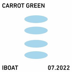 CLUB 107 ✧ CARROT GREEN @IBOAT