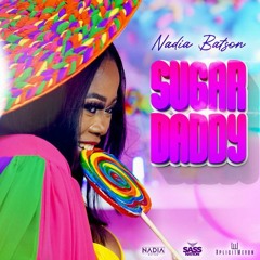 Nadia Batson - Sugar Daddy (BASS MONSTARS EDIT)