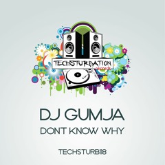 Don't Know Why (Original Mix)