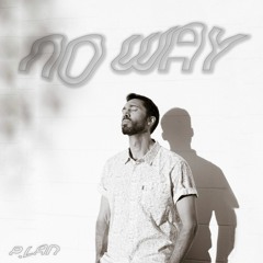 No Way