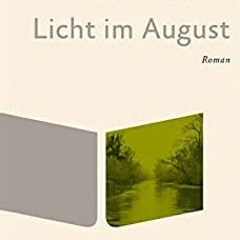 Free Ebook Licht Im August (German Edition) Author by William Faulkner Gratis Full Pages
