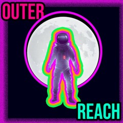 OUTER REACH