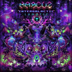 MARCUZ x Lunawatt - Aliens VS Predators (Intergalactic Lunatic EP - 2018)