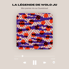 La légende de Wolo Ju