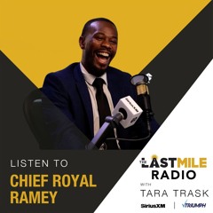 Episode 83 -Chief Royal Ramey