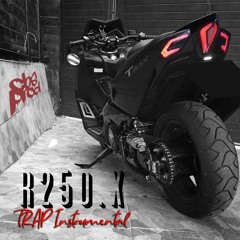 R250.X [Trap Instrumental - Chakib/cbsprod]