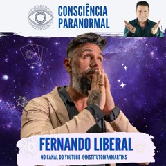 Fernando Liberal - Magnetismo, sexo e magia