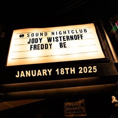 Freddy Be • S.o.U.L. ViBRaTioN - Sound Nightclub • Hollywood, CA • January 18th, 2025