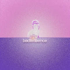 badinfluence - გავდი ანიმეს