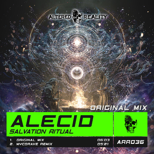 Alecid - Salvation Ritual (Original Mix) OUT NOW!!!
