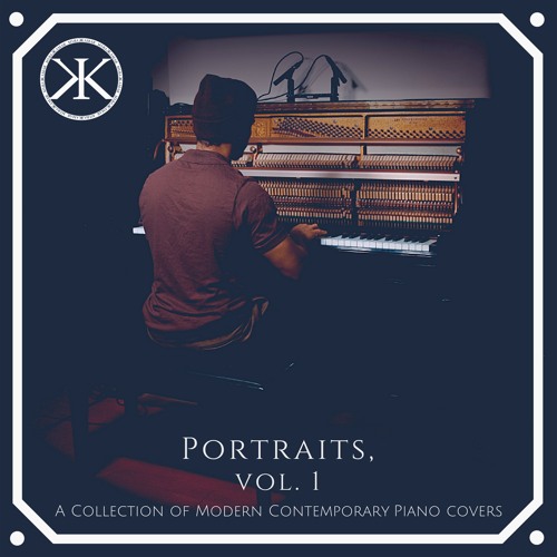 Stream Karim Kamar Listen to Portraits, Vol 1 A Collection of Modern