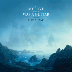 If My Love Was A Guitar (Single Edit)