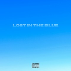 Lost In The Blue
