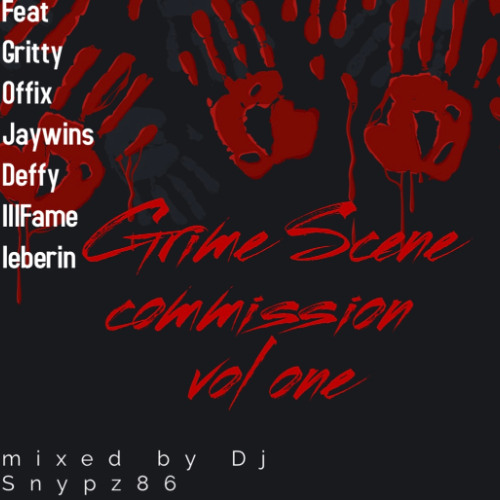 GRIME SCENE COMMISSION VOL 1