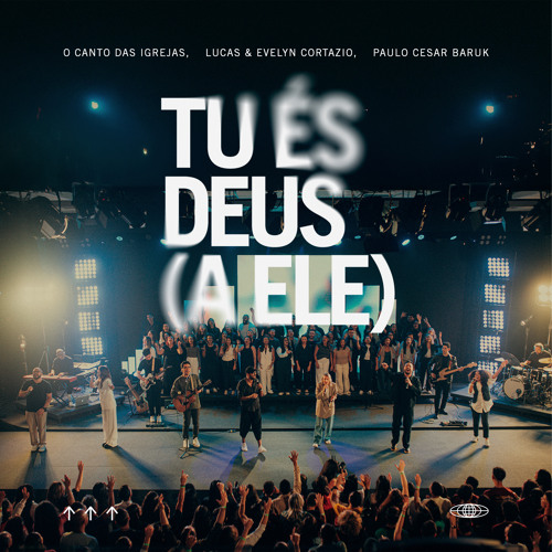 Tu És Deus (A Ele) [Ao Vivo]