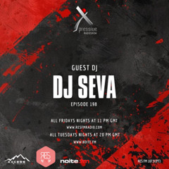 Episode #198 DJ Seva @ Xpressive Radio Show 13.06.2025