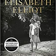 eBooks ✔️ Download Becoming Elisabeth Elliot Full Audiobook