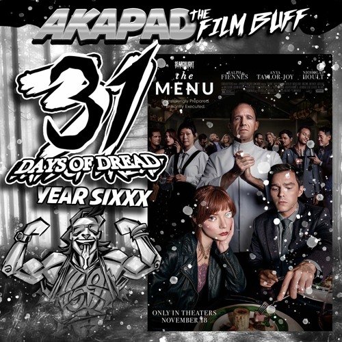 31 Days of Dread 2022 - The Menu