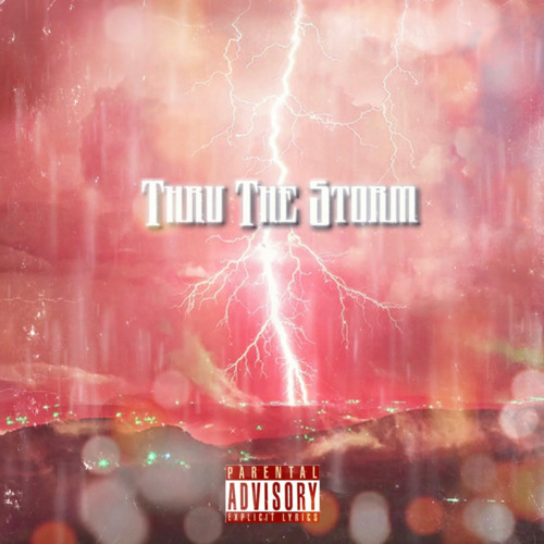Thru The Storm