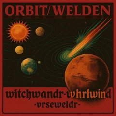 ORBIT/WELDEN
