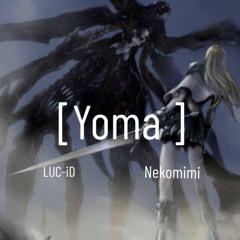 YOMA ~ + Nekomimi