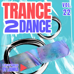 TRANCE2DANCE VOL.22
