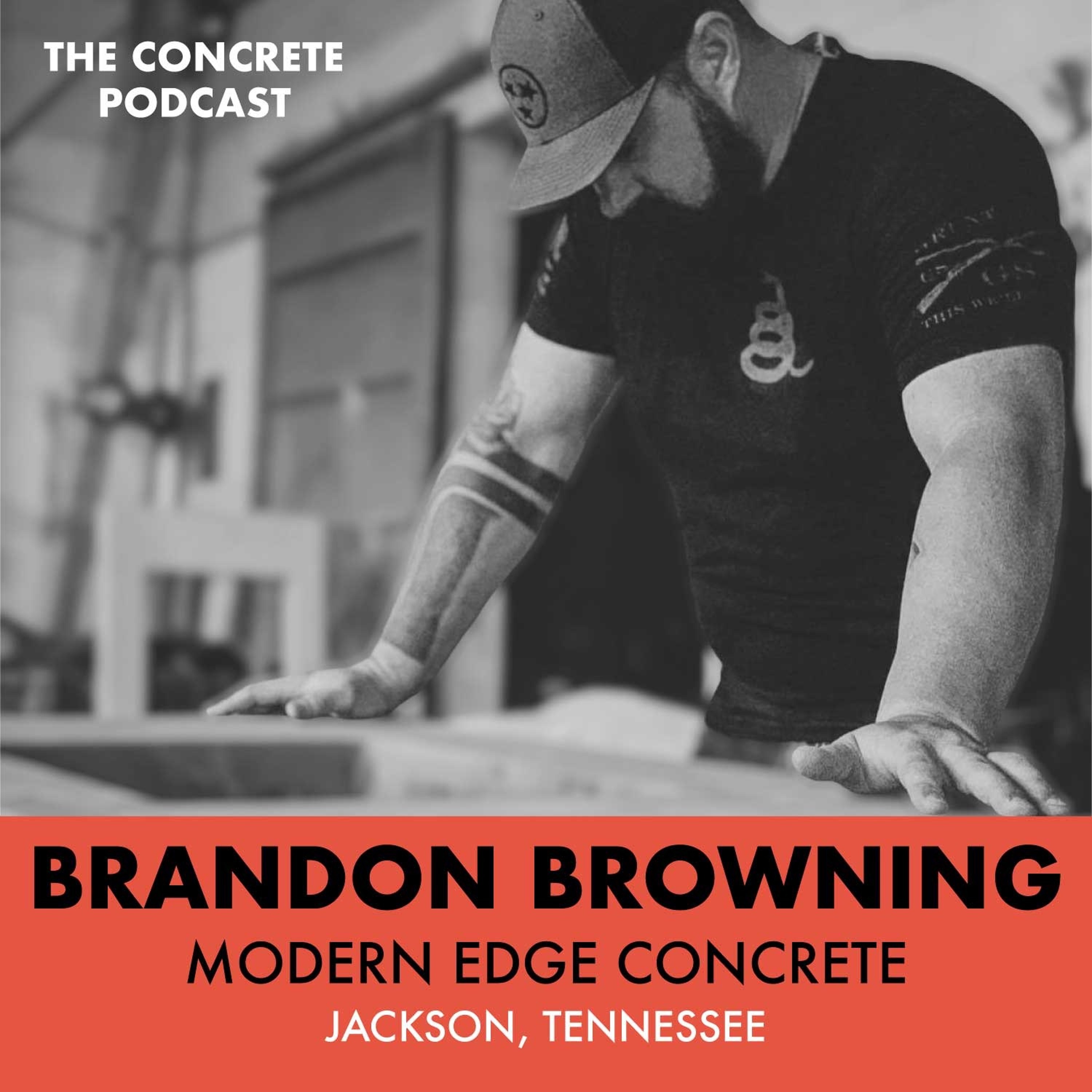 Brandon Browning, Modern Edge Concrete - RADmix and Tribalism in Concrete episode artwork
