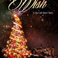 @| A Wish: A Lia Fail Short Story by S.L. Dearing
