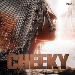 INNA - Cheeky (MASTER)