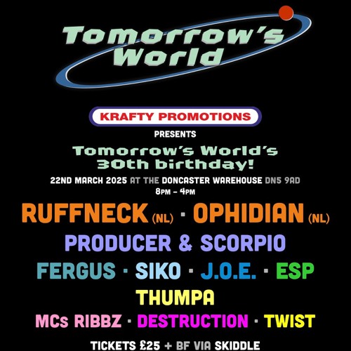 E.S.P @ TOMORROW’S WORLD’S 30th BIRTHDAY 22/03/25 BOUNCY TECHNO