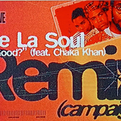 All Good - #DeLaSoulRemix25