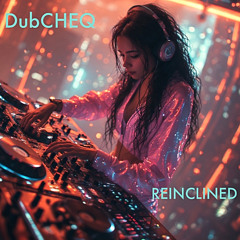 Reinclined