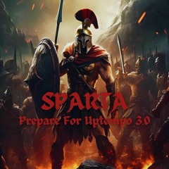 SPARTA - Prepare for Uptempo 3.0