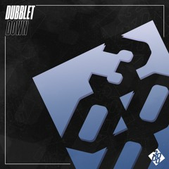 dubbleT - Down [Clip] [Beatport Exclusive Out Now]