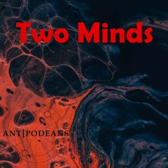 Two Minds
