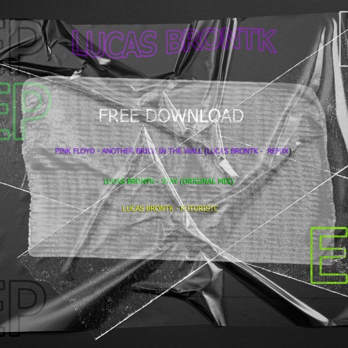 Pink Floyd Another Brick In The Wall Lucas Brontk Remix Slammes