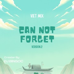 Can Not Forget 2