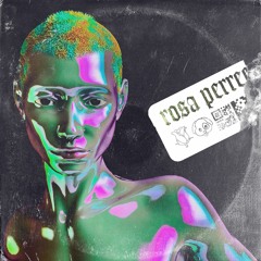 Rosa Perreo - Rosa Perreo