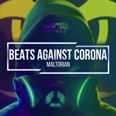 Beats Against Corona