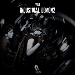 INDUSTRIAL DEMON2 - New set May #001