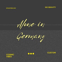 Custom - Alone in Germany
