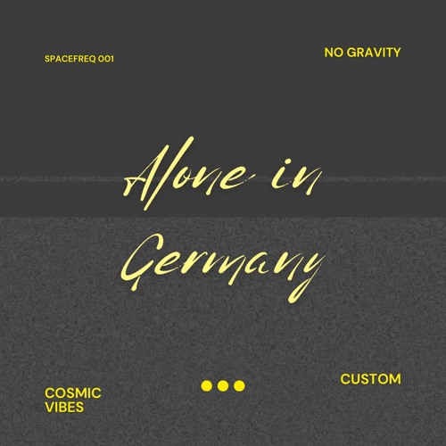 Custom - Alone in Germany